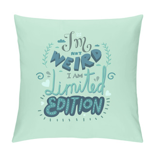 Personality  Funny Hand Drawn Motivating Lettering. Inspiring Positive Saying For Cards, Motivational Posters And T-shirt Pillow Covers