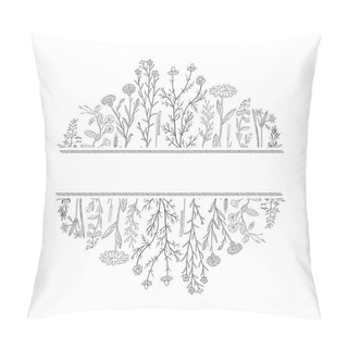Personality  Hand Drawn Herbs And Flowers Background And Place For Text. Pillow Covers