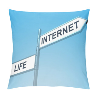 Personality  Hard Choice Between Real Life And Internet. Road Sign Concept Pillow Covers