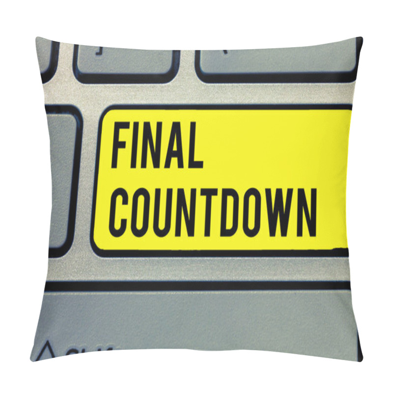 Personality  Text Sign Showing Final Countdown. Conceptual Photo Last Moment Of Any Work Having No Posibility Of Discusion Pillow Covers