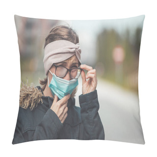 Personality  Young Woman Outdoors Wearing A Face Mask And Glasses, Tarnished Glasses  Pillow Covers