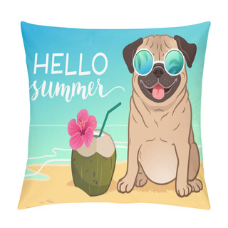 Personality  Pug Dog Wearing Reflective Sunglasses On A Sandy Beach, Ocean In Pillow Covers