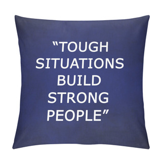 Personality  Motivating Quote Pillow Covers