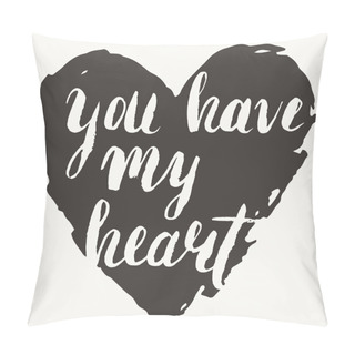 Personality  'You Have My Heart' Card Pillow Covers