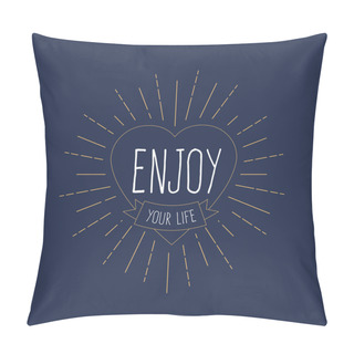 Personality  'Enjoy Your Life' Vintage Card  Pillow Covers