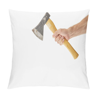 Personality  Partial View Of Man Holding Axe Isolated On White Pillow Covers