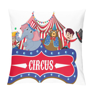 Personality  Sign Template For Circus With Many Animals Pillow Covers