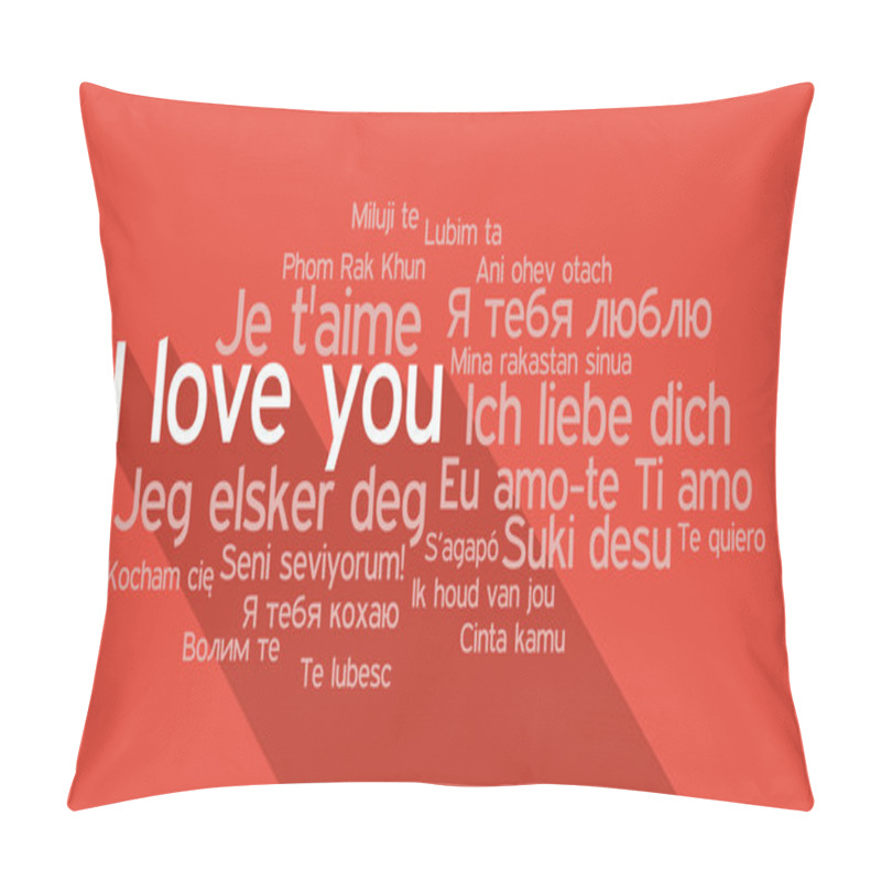 Personality  I LOVE YOU in different languages, word tag cloud pillow covers