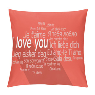 Personality  I LOVE YOU In Different Languages, Word Tag Cloud Pillow Covers