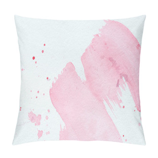 Personality  Creative Background With Pink Watercolor Strokes And Splatters On White Paper Pillow Covers