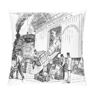 Personality  This Illustration Represents Unloading Freight At A Railway Station, Vintage Line Drawing Or Engraving Illustration. Pillow Covers
