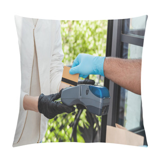 Personality  Cropped View Of Delivery Man Holding Credit Card Reader Near Person In Latex Glove With Credit Card  Pillow Covers
