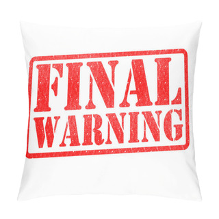 Personality  FINAL WARNING Rubber Stamp Pillow Covers