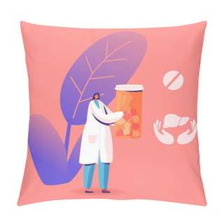Personality  Female Doctor In Medical Robe Holding Pills Bottle Icons Of Medicine Tablet And Liver In Hands Nearby. Hepatitis Treatment In Clinic Or Hospital, Healthcare, Medicine Cartoon Flat Vector Illustration Pillow Covers