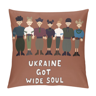 Personality  Illustration Of Ukrainian People Near Ukraine Got Wide Soul Lettering On Brown Pillow Covers