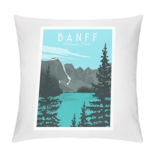 Personality  Banff National Park Poster, Vector Illustration Vintage Style. Pillow Covers