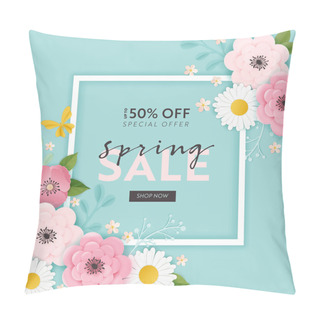 Personality  Spring Sale Banner Background With Paper Cut Flowers And Floral Elements. Spring Discount Voucher Template, Brochure, Poster, Advertising Promotion. Vector Illustration Pillow Covers