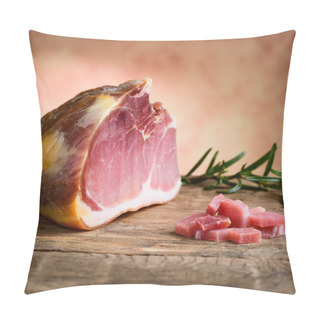 Personality  Italian Prosciutto - Italian Raw Ham Pillow Covers