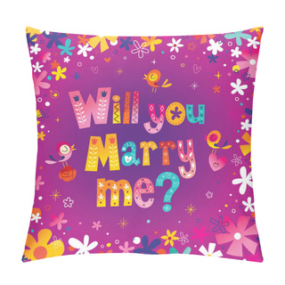 Personality  Will You Marry Me - Lettering Decorative Text Wedding Design Pillow Covers