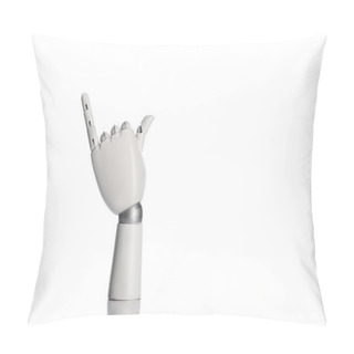 Personality  Robotic Hand Showing Call Me Gesture Isolated On White  Pillow Covers