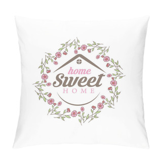 Personality Home Sweet Home - Typography Poster. Handmade Lettering Print. Vector Vintage Illustration With House Hood And Lovely Heart And Incense Chimney. Pillow Covers