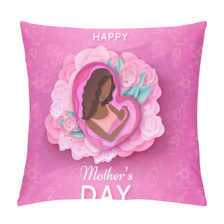 Personality  Mothers Day Origami Paper Art Greeting Card In Trendy Style With Frame, Patterns, Flowers, African Woman Holding Baby Silhouette. Colorful Carved Vector Illustration Pillow Covers