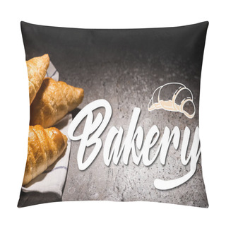 Personality  Fresh Baked Croissants On Towel Near Bakery Lettering And Illustration On Concrete Grey Surface  Pillow Covers