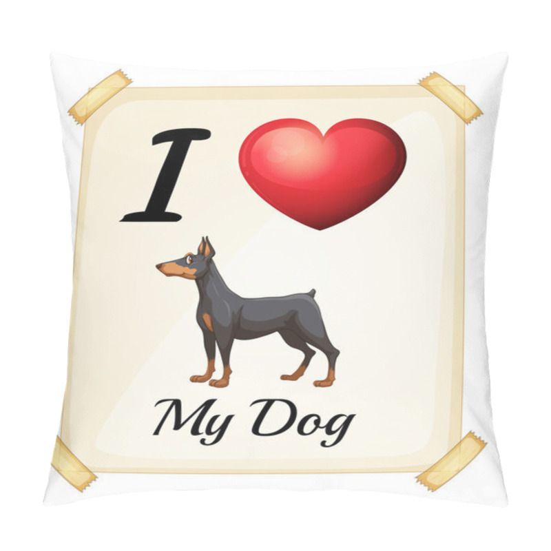 Personality  I love my dog pillow covers