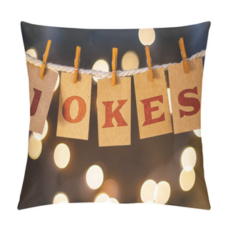 Personality  Jokes Concept Clipped Cards And Lights Pillow Covers
