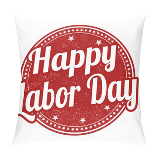 Personality  Happy Labor Day Stamp Pillow Covers
