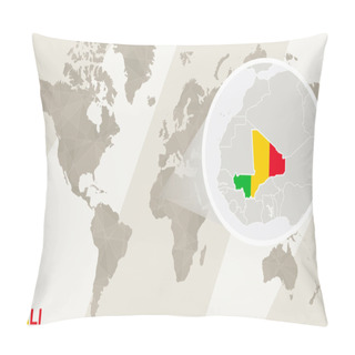 Personality  Zoom On Mali Map And Flag. World Map. Pillow Covers