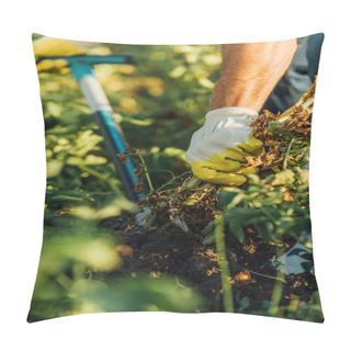Personality  Cropped View Of Farmer In Work Gloves Digging Out Plants In Field Pillow Covers