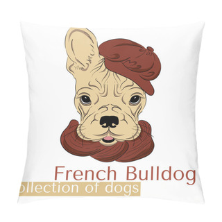 Personality  Collection Of Purebred Dogs In The Vector. French Bulldog Hipster In Glasses And A Cap . Pillow Covers