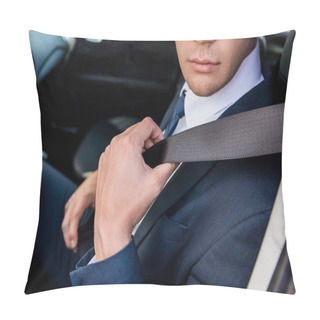 Personality  Cropped View Of Businessman Holding Seatbelt In Car On Blurred Background Pillow Covers