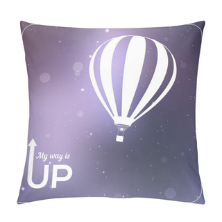 Personality  My Way Is UP Hot Air Balloon Vector Illustration. White Silhouette In Vibrant Sparkling Violet Background Pillow Covers