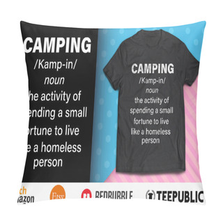 Personality  Happy Camper Shirt Design Pillow Covers