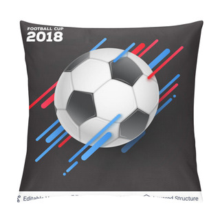 Personality  FIFA World Cup 2018 Banner Concept. Pillow Covers