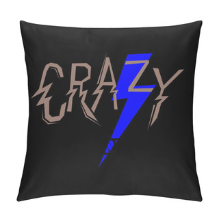 Personality  Crazy Girl Fashion Quote Design Pillow Covers