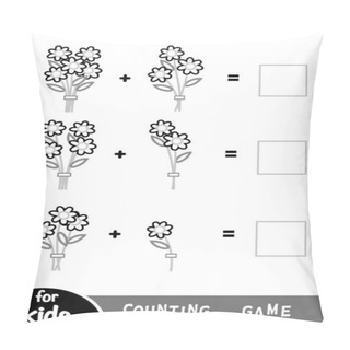 Personality  Counting Game For Preschool Children. Educational A Mathematical Game. Count The Number Of Flowers And Write The Result. Addition Worksheets Pillow Covers