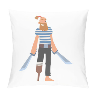 Personality  Bearded Man Pirate Or Buccaneer Character With Sabre And Wooden Leg As Marine Robber Vector Illustration Pillow Covers