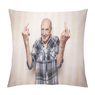 Personality  Elderly Man Showing Middle Fingers Pillow Covers