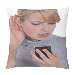 Personality  Woman Trying To Hear A Person On The Phone Pillow Covers