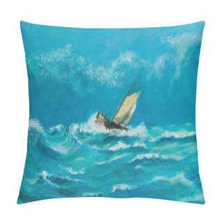 Personality  Original Oil Painting Of Lonely Little Sailing Ship Battling In A Storm Pillow Covers