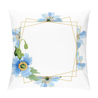 Personality  Beautiful Blue Poppy Flowers With Green Leaves Isolated On White. Watercolor Background Illustration. Watercolour Drawing Fashion Aquarelle. Frame Border Ornament Crystal. Pillow Covers