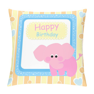 Personality  Happy Birthday Card With Pink Elephant - Vector Illustration Pillow Covers