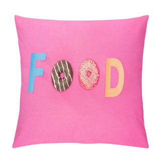 Personality  Food Word Made From Donuts Pillow Covers
