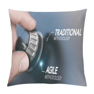 Personality  Man Turning Knob To Changing Project Management Methodology From Traditional To Agile PM. Composite Image Between A Hand Photography And A 3D Background. Pillow Covers
