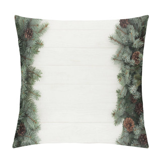 Personality  Top View Of Beautiful Evergreen Fir Twigs With Pine Cones On White Wooden Background     Pillow Covers