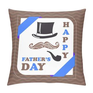 Personality Happy Fathers Day Card Vector Illustration   Pillow Covers