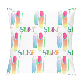 Personality  Surfing Boards And Surf Word. Seamless Vector Pattern On Surfing Theme. Hand-drawn Watercolor Background. Pillow Covers